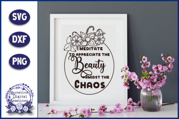 I Meditate Beauty Chaos